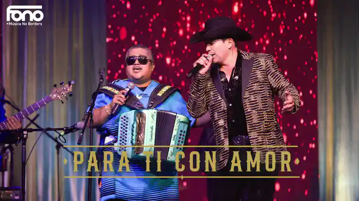 Para Ti Con Amor (En Vivo/LETRA)