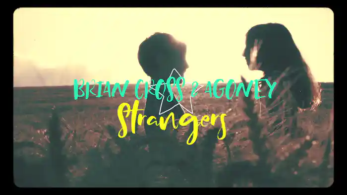 Strangers (Lyric Video)