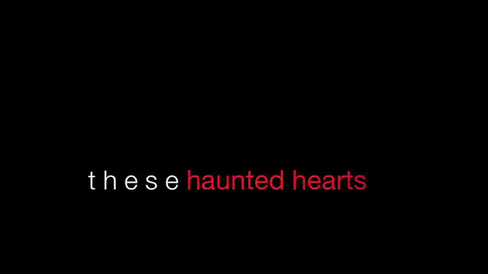 Haunted Hearts (Lyric Video)