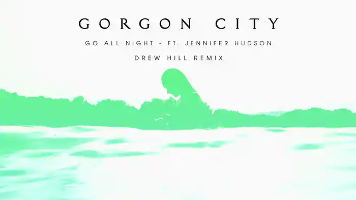 Go All Night (Drew Hill Remix)