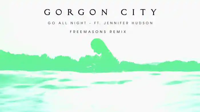 Go All Night (Freemasons Remix)