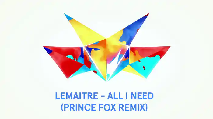 All I Need (Prince Fox Remix/Audio)