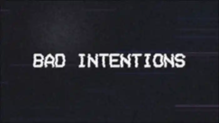 Bad Intentions (Lyric Video)