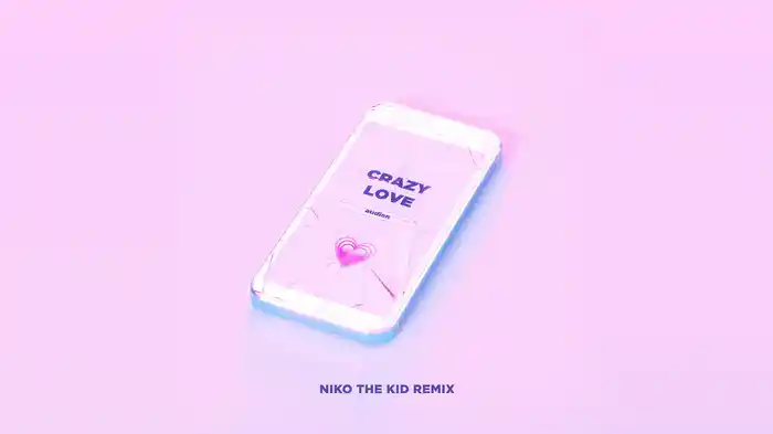 Crazy Love (Niko The Kid Remix/Audio)
