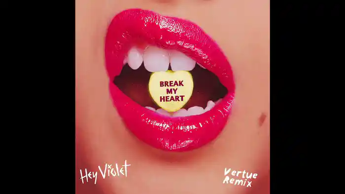Break My Heart (Vertue Remix/Audio)
