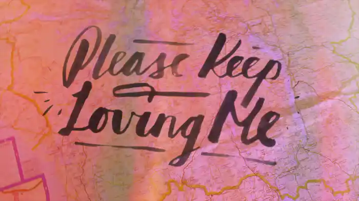 Please Keep Loving Me (Lyric Video)