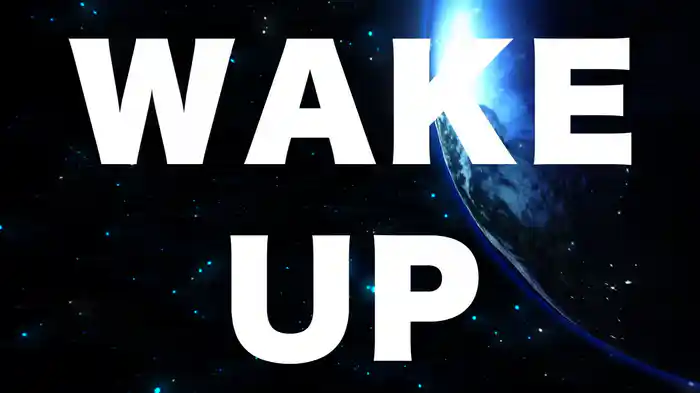 WAKE UP