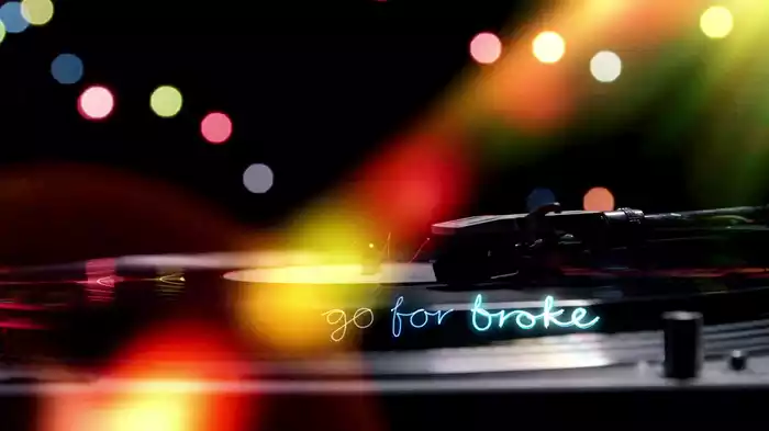Go For Broke (Lyric Video)