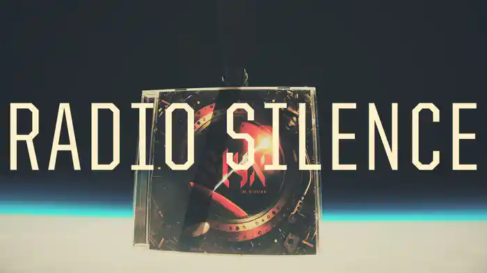 Radio Silence (Lyric Video)