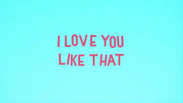 Love You Like That (Lyric Video)
