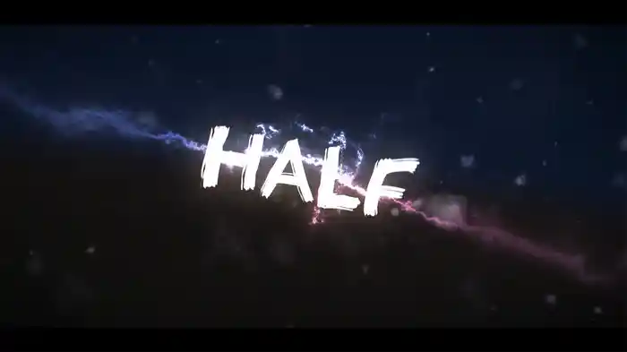The Half (Lyric Video)