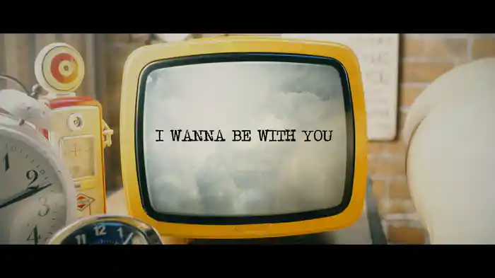 I WANNA BE WITH YOU