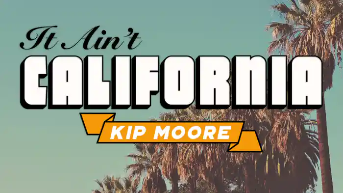 It Ain't California (Lyric Video)