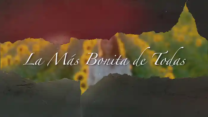 La Más Bonita De Todas (LETRA)