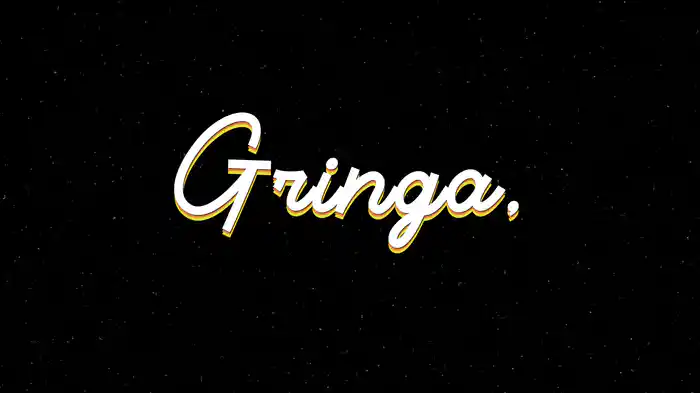 Gringa (LETRA)