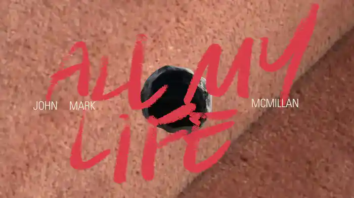 All My Life (Lyric Video)