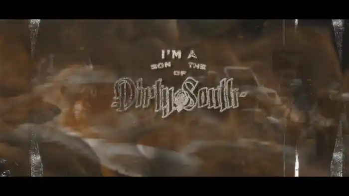 Son Of The Dirty South (The Lyrics)