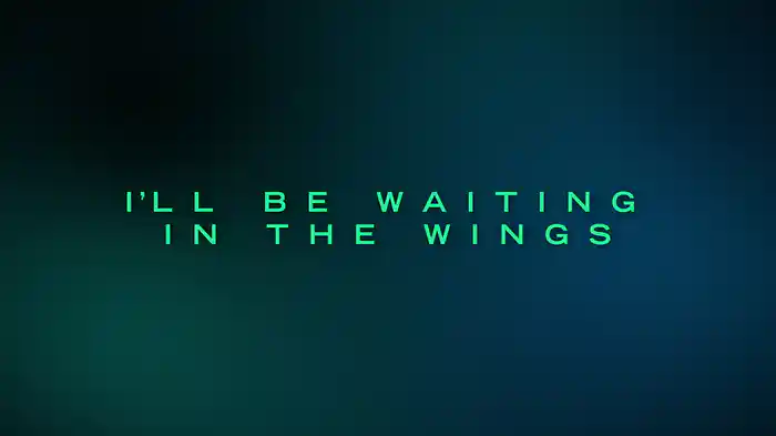 Waiting In The Wings (Lyric Video)
