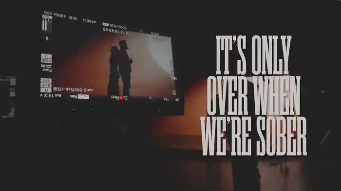 Over When We're Sober (Lyric Video)