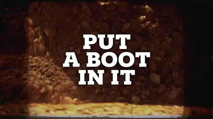 Put A Boot In It (Lyric Video)