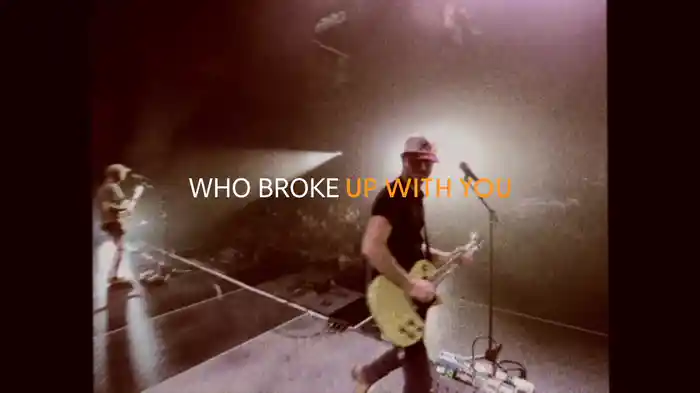 Who Broke Up With You (Lyric Video)