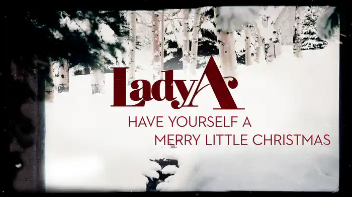Have Yourself A Merry Little Christmas (Lyric Video)