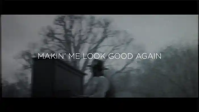 Makin' Me Look Good Again (Lyric Video)
