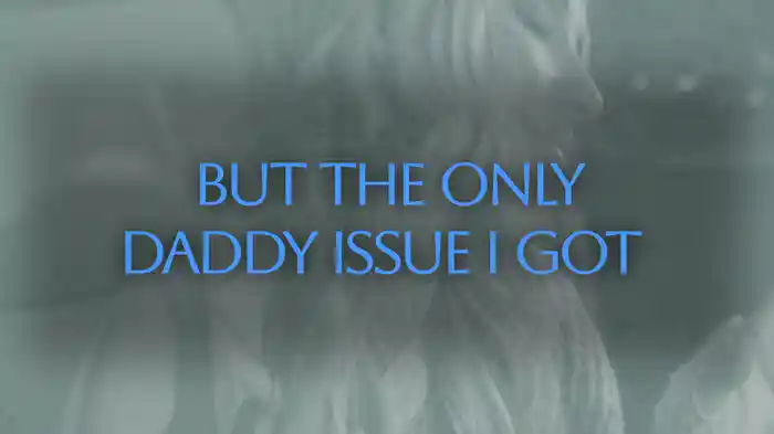 Daddy Issues (Lyric Video)