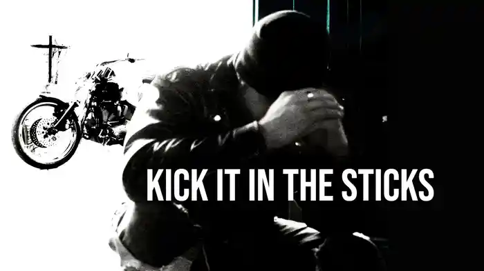 Kick It In The Sticks (Original Version / Lyric Video)
