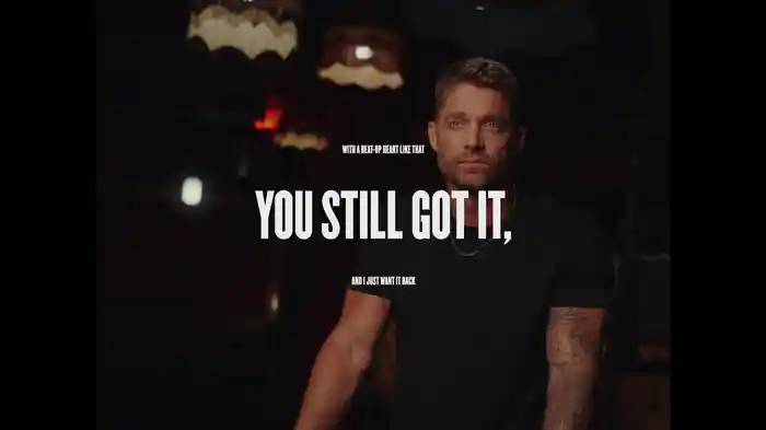 You Still Got It (Lyric Video)