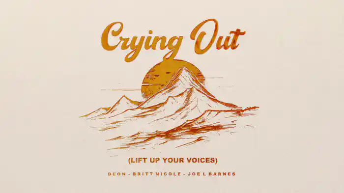 Crying Out (Lift Up Your Voices) (Audio)