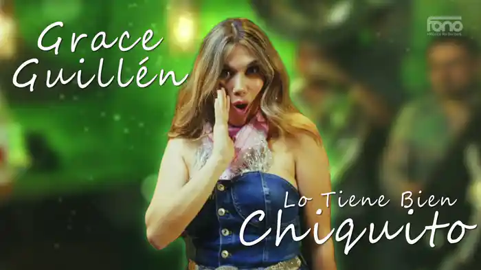 Lo Tiene Bien Chiquito (LETRA)