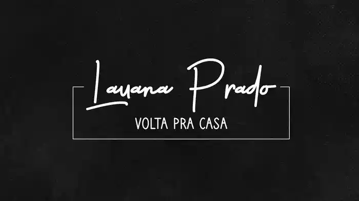 Volta Pra Casa (Lyric Video)