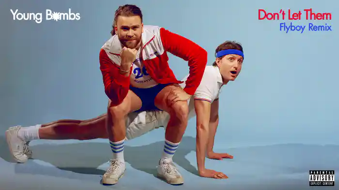 Don't Let Them (Flyboy Remix / Audio)