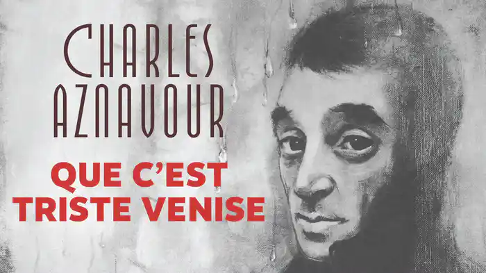 Que c'est triste Venise