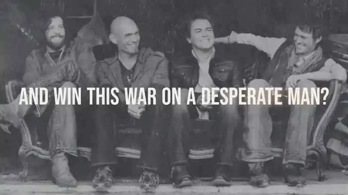 War On A Desperate Man (Lyric Video)