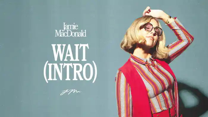 Wait (Intro) (Audio)