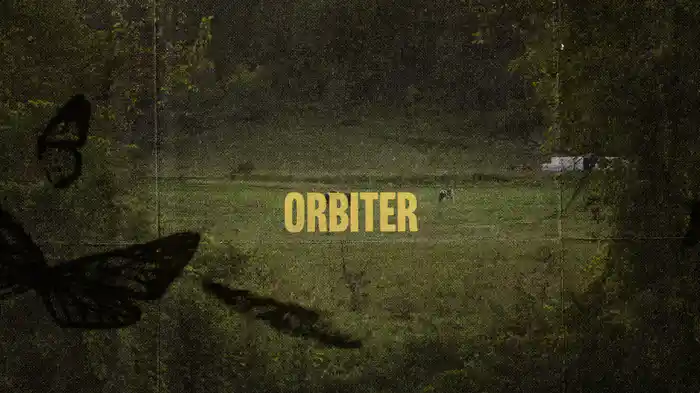Orbiter (Lyric Video)