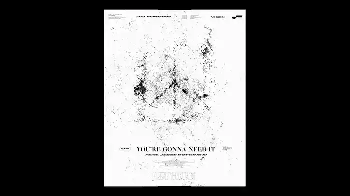 You’re Gonna Need It (Visualizer)