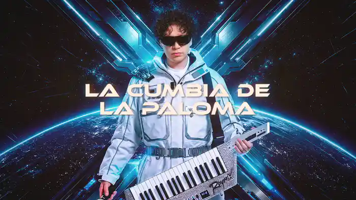 La Cumbia De La Paloma (LETRA)
