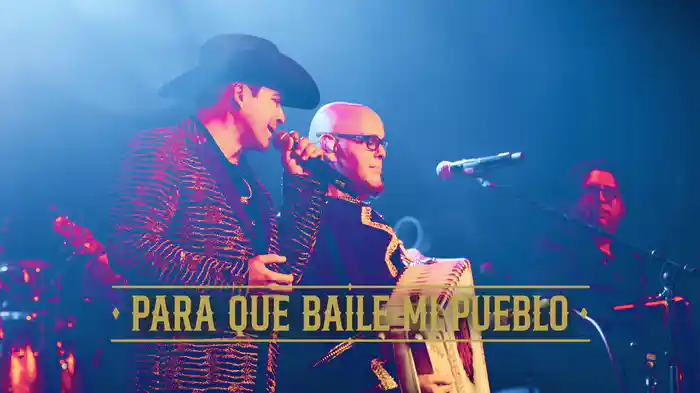 Para Que Baile Mi Pueblo (En Vivo / LETRA)