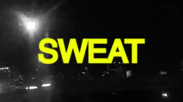 sweat (Lyric Video)