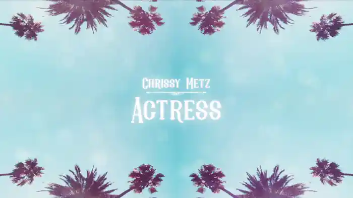 Actress (Lyric Video)