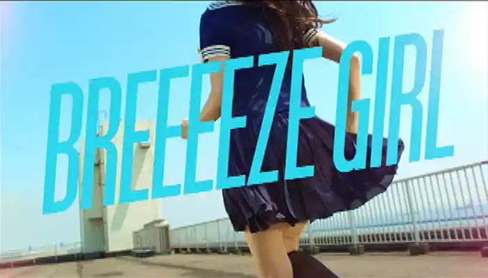 BREEEEZE GIRL