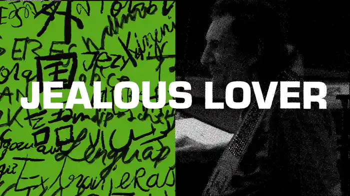 Jealous Lover (Lyric Video)