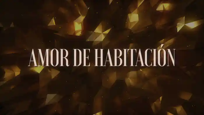 Amor De Habitación (Con Mariachi / LETRA)