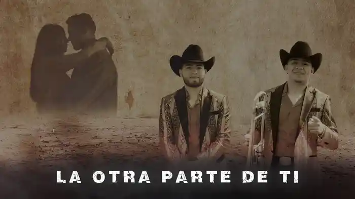 La Otra Parte De Ti (LETRA)