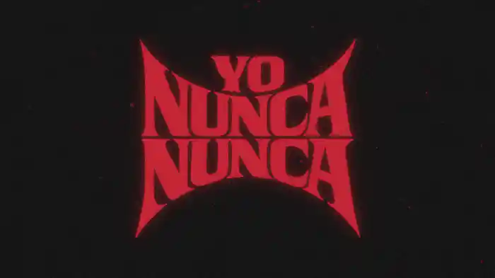 Yo Nunca Nunca (Lyric Video)