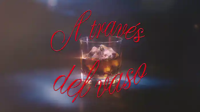 A Través Del Vaso (LETRA)