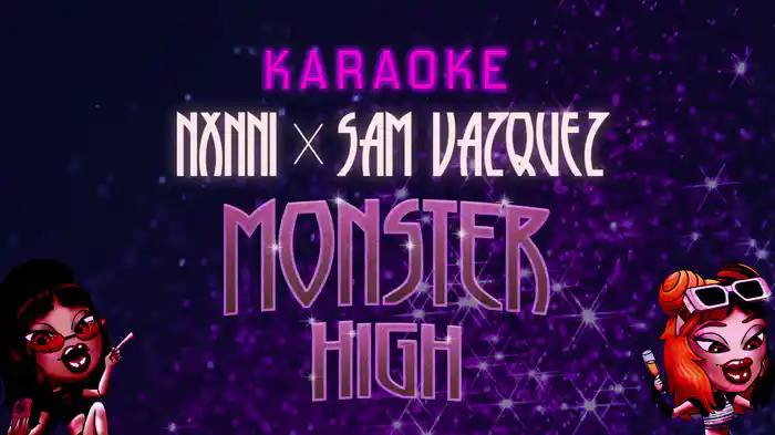 Monster High (Karaoke)